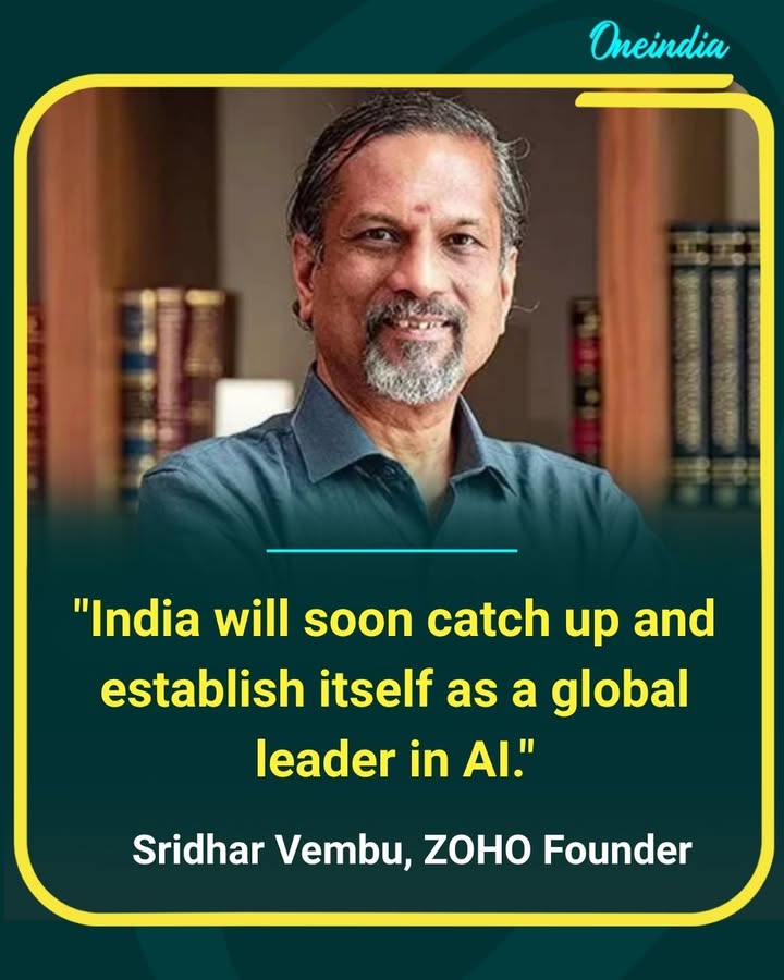 India has the talent, innovation, and momentum to become a global force in artificial intelligence. Zoho Founder Sridhar Vembu expressed confidence that the country will soon emerge as a leading player in the AI revolution.