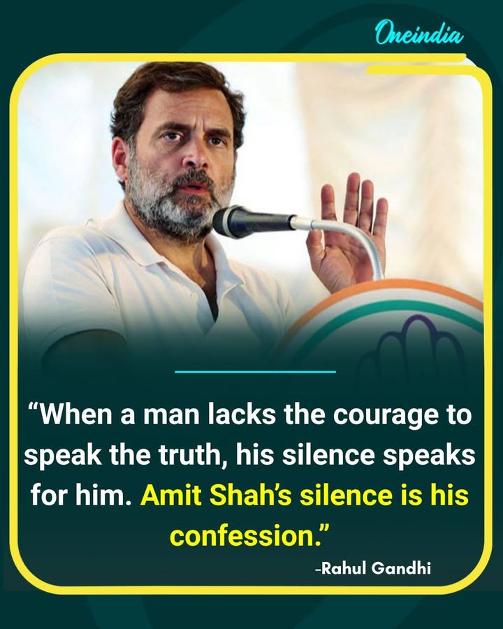 Rahul Gandhi Says Amit Shah’s Silence Is a ‘Confession’