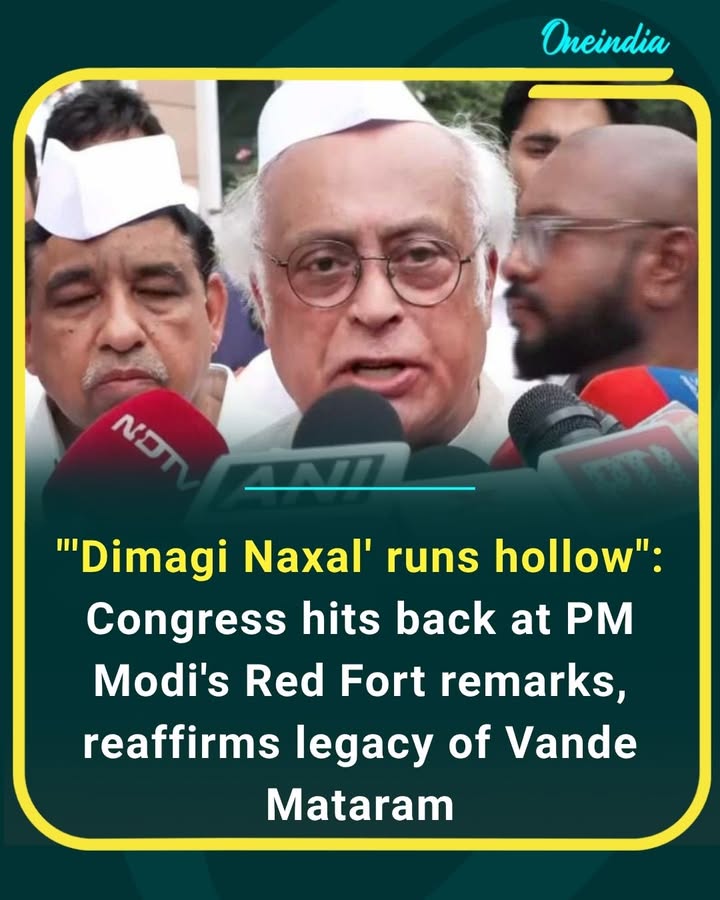 Congress hits back at PM Modi’s Red Fort remarks, saying the “Dimagi Naxal” label rings hollow and reaffirming its commitment to the legacy of Vande Mataram.