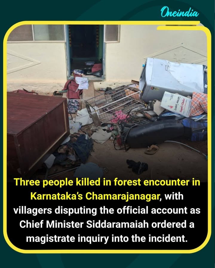 Three people were killed in a forest encounter in Karnataka’s Chamarajanagar, while villagers have disputed the official account of the incident. Chief Minister Siddaramaiah has ordered a magistrate inquiry to investigate the circumstances surrounding the deaths.