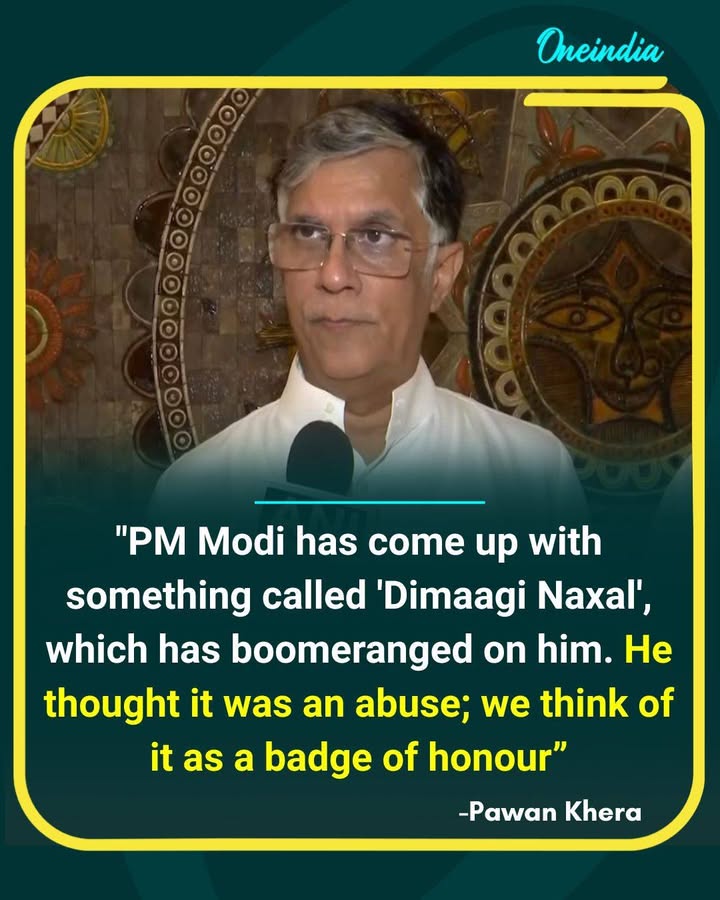‘Dimaagi Naxal’ Remark Has Boomeranged on PM Modi: Pawan Khera