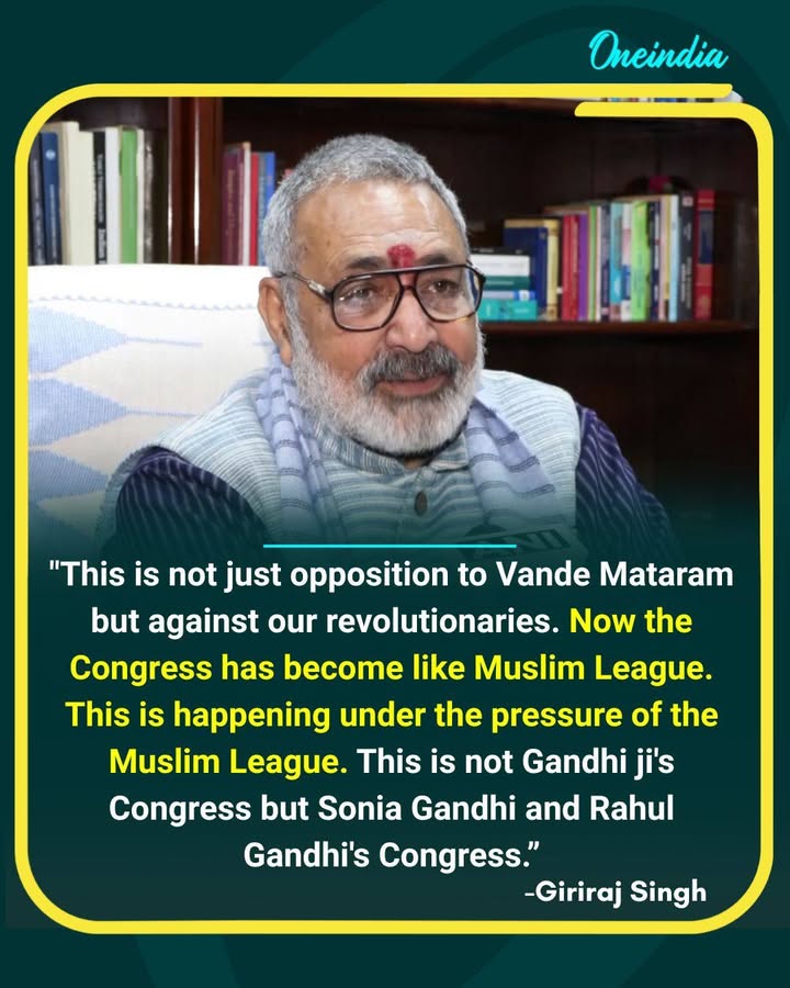Giriraj Singh Slams Congress Over Resolution on Vande Mataram