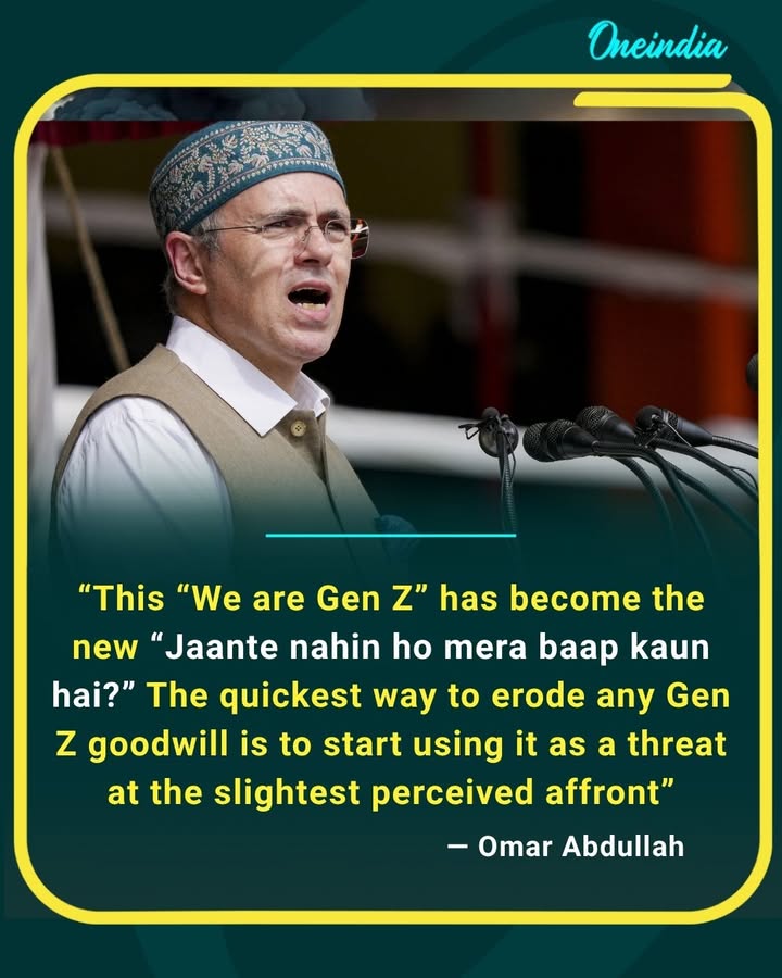 Omar Abdullah takes a sharp dig at the growing “We are Gen Z” attitude, comparing it to the old-school “Jaante nahin ho mera baap kaun hai?” mindset.
