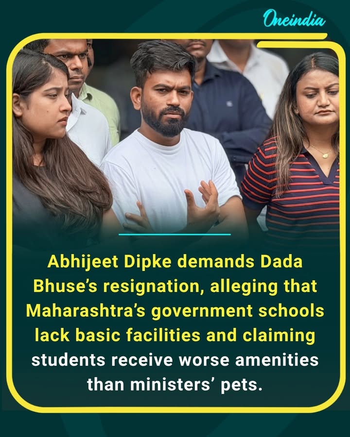 Abhijeet Dipke targets Maharashtra’s school education system, demanding Dada Bhuse’s resignation over alleged poor conditions in government schools. His sharp remark comparing students’ facilities with those of ministers’ pets has sparked attention.