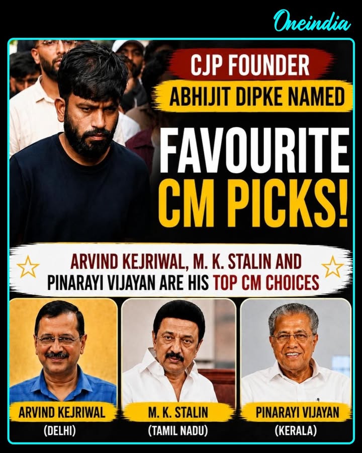 CJP founder Abhijit Dipke names Arvind Kejriwal, M. K. Stalin and Pinarayi Vijayan among his favourite Chief Ministers.