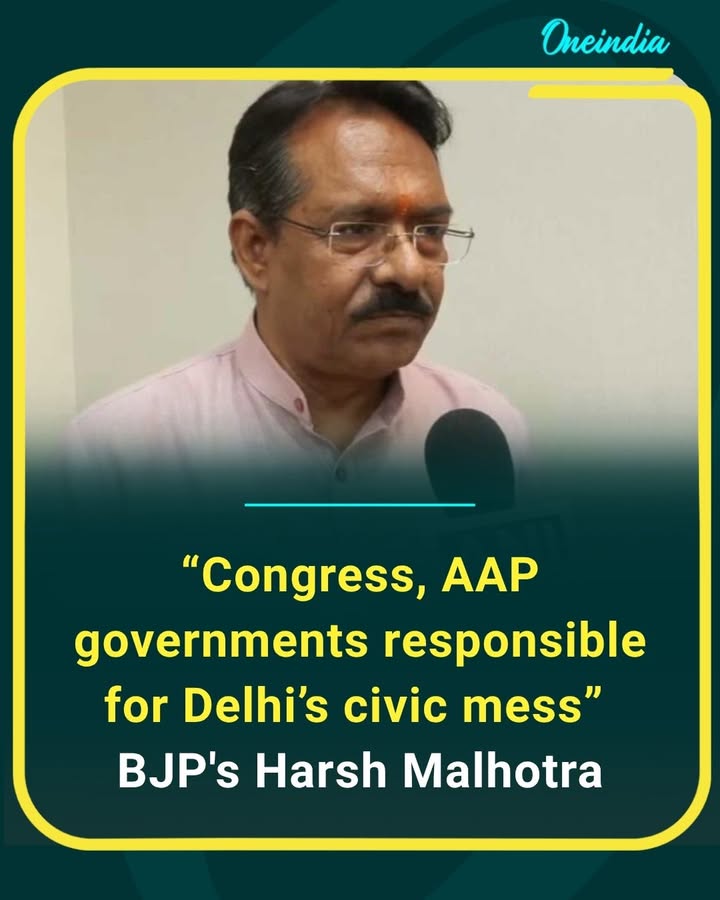 BJP leader Harsh Malhotra blames successive Congress and AAP governments for Delhi’s civic problems, accusing them of failing to address the city’s basic infrastructure and cleanliness issues.