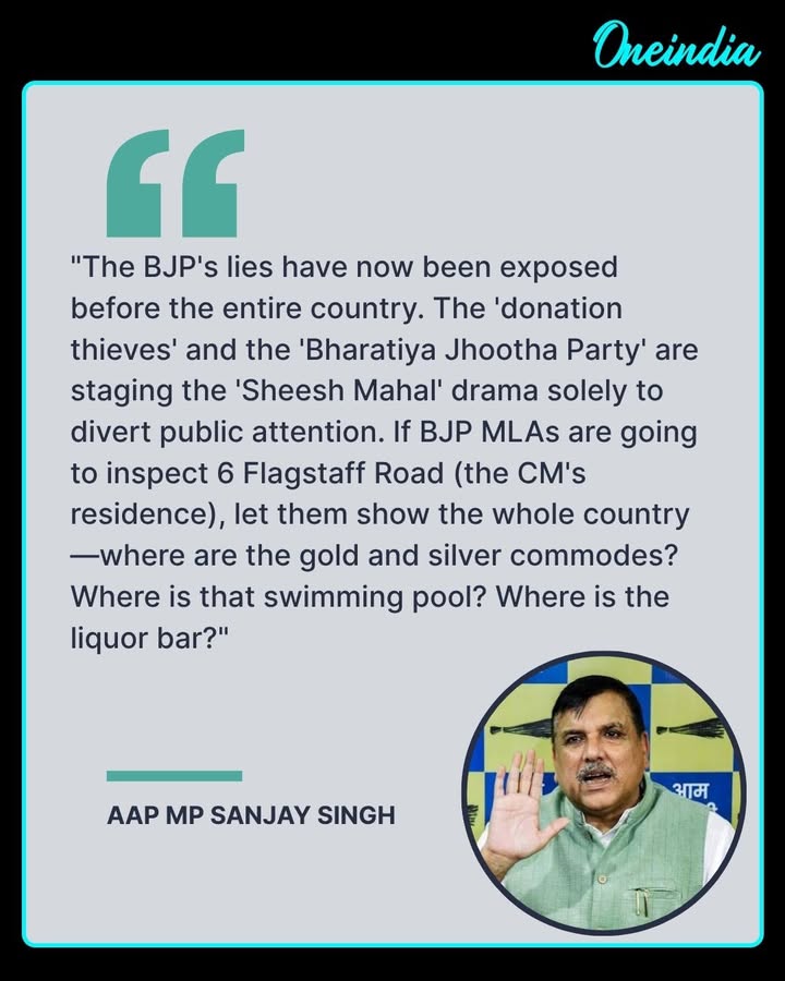 Sanjay Singh Targets BJP Over ‘Sheesh Mahal’ Controversy