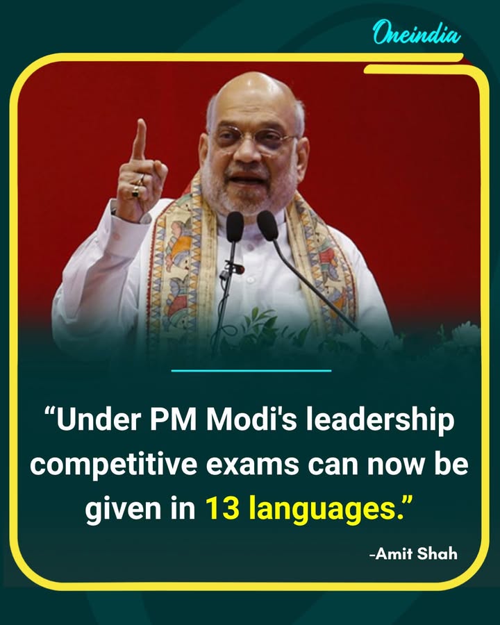 Amit Shah Highlights 13-Language Option for Competitive Exams