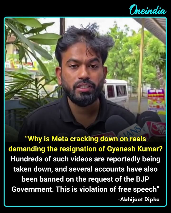 Abhijeet Dipke accuses Meta of removing reels demanding Gyanesh Kumar’s resignation