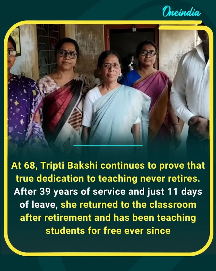 At 68, Tripti Bakshi continues to inspire with her extraordinary dedication to education. During her 39-year official teaching career, she took just 11 days of leave. After retiring in 2018, she returned to the classroom the very next day and has continued teaching students every morning at 10:30 AM—completely free of charge. Nearly eight years later, her passion for education remains as strong as ever. For Tripti, retirement may end a job, but it can never end the calling of a teacher. As she says, “A teacher never truly retires.”