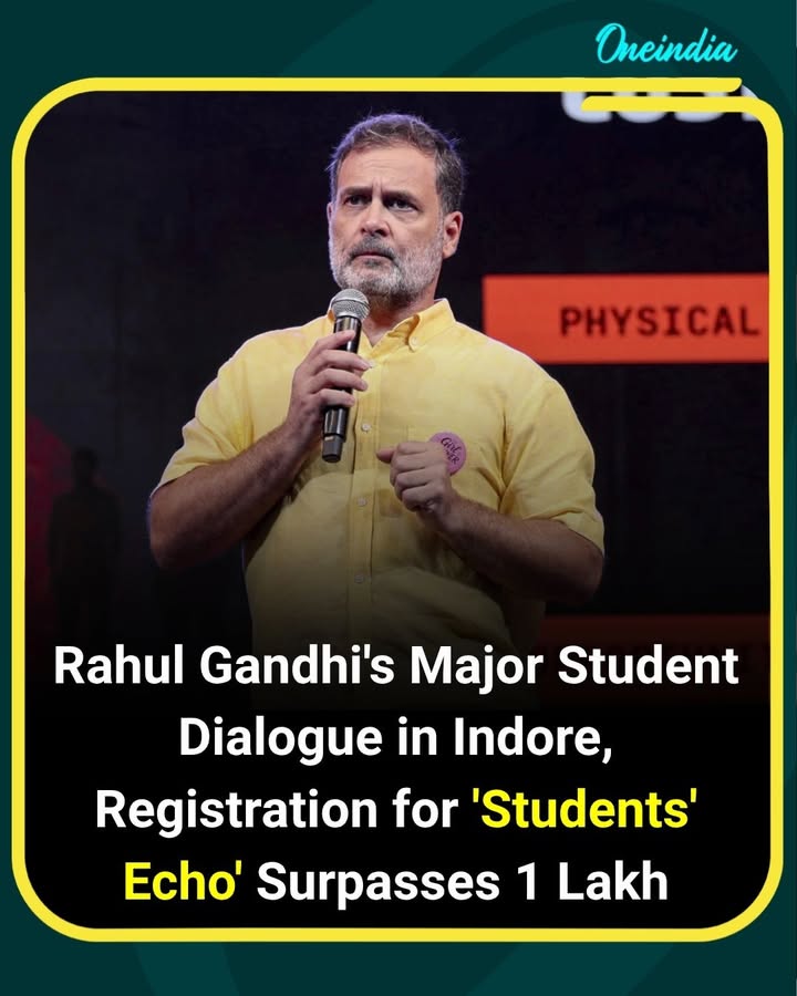 Rahul Gandhi’s upcoming ‘Students’ Echo’ dialogue in Indore has crossed 1 lakh registrations, signalling strong interest among students and youth ahead of the major interaction.