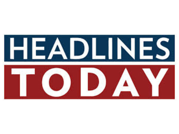 ஹெட்லைன்ஸ் டுடே...