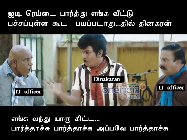 IT Raid memes about TTV Dinakaran