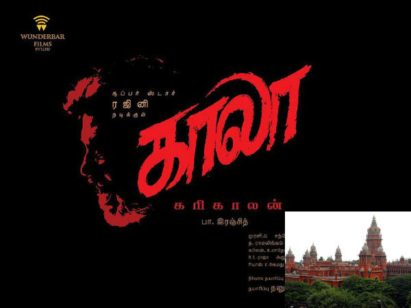 Chennai High Court rejects the petition to ban Kaala Chennai High Court rejects the petition to ban Kaala