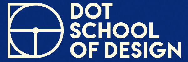 DOT School of Design gives you the chance to create your future in the Design field DOT School of Design gives you the chance to create your future in the Design field