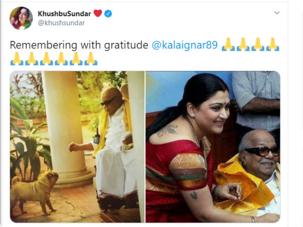 Karunanidhi death anniversary today Khushbu tribute Post Remembering with gratitude. 