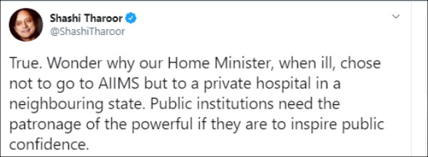 why Home Minister not to go to AIIMS. Shashi Tharoor questions Amit Shahs hospital choice for Covid treatment 