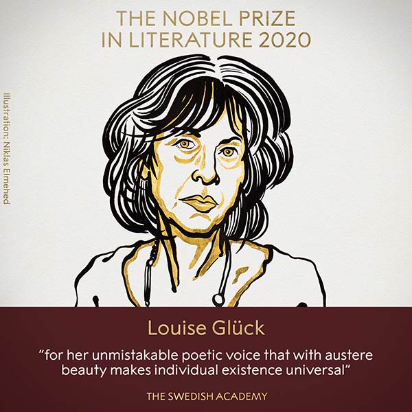 Nobel Prize in Literature is awarded to the American poet Louise Glück 