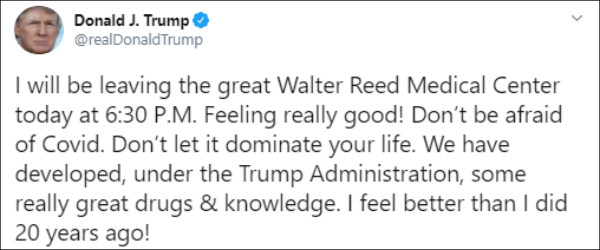 I will be leaving the great Walter Reed Medical Center today;Feeling really good says Donald Trump I will be leaving the great Walter Reed Medical Center today;Feeling really good says Donald Trump