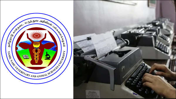 162 junior Assistant and Typist posts in Tamil Nadu University of Veterinary Sciences 162 junior Assistant and Typist posts in Tamil Nadu University of Veterinary Sciences