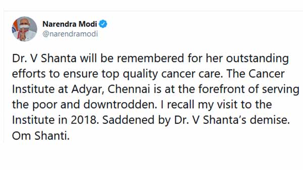 Cancer Institute’s V. Shanta dies: Modi condolence Tweets 