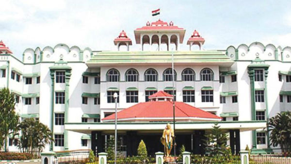 ஹைகோர்ட் மதுரை கிளையில் வழக்கு 