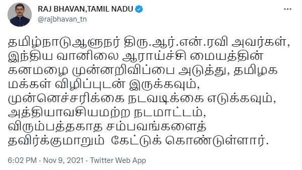 Amid Red alert, Tamil Nadu governor R N Ravi warns people to stay safe and avoid travel