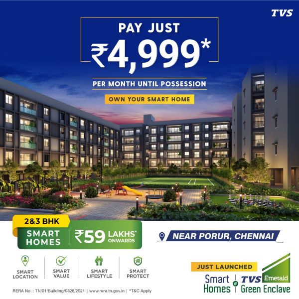Buy your own house in Smart Homes @ TVS Emerald Green Enclave for 4999 Rs per month