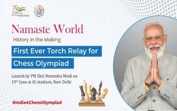 Prime Minister Narendra Modi is going start the Torch relay for the 44th Chess Olympiad Tournament in Delhi Prime Minister Narendra Modi is going start the Torch relay for the 44th Chess Olympiad Tournament in Delhi