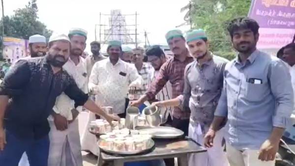 பக்தர்களுக்கு மோர் வழங்கிய இஸ்லாமியர்கள் 