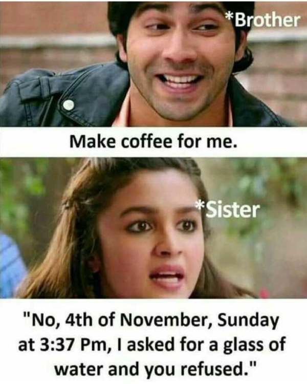 Funny memes collection on brother-sisters love
