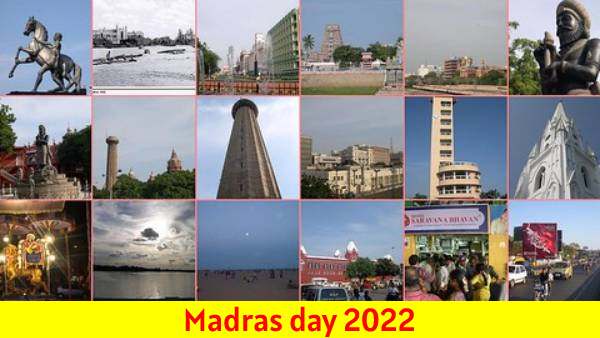 Why We Celebrates Madras Day on Aug 22? Why We Celebrates Madras Day on Aug 22?