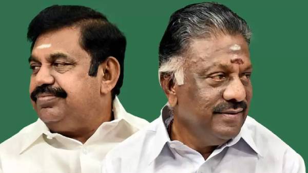 ஓபிஎஸ் - ஈபிஎஸ் ஓபிஎஸ் - ஈபிஎஸ்