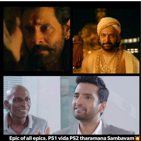 These are some jolly memes collection on ponniyin selvan 2 movie 29-04-23