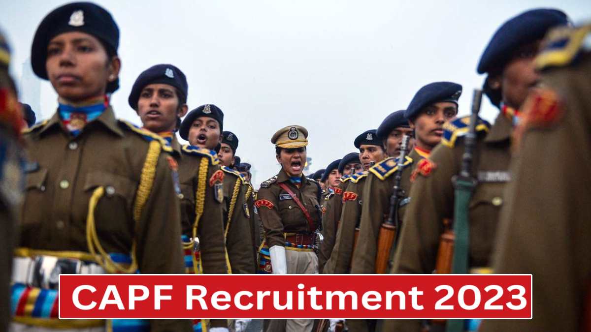 Central Armed Police Forces recruitment 2023 for Assistant commandants Central Armed Police Forces recruitment 2023 for Assistant commandants