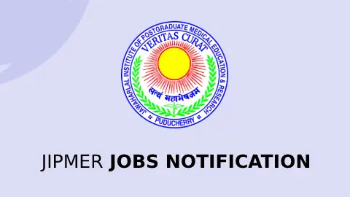 JIPMER recruitment 2023 for various post including Registrar and Senior Account Officer JIPMER recruitment 2023 for various post including Registrar and Senior Account Officer