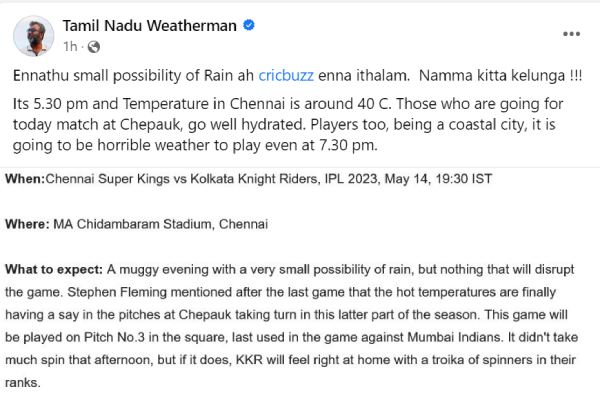 Those who are going for today match at Chepauk, go well hydrated- Tamil Nadu Weatherman 