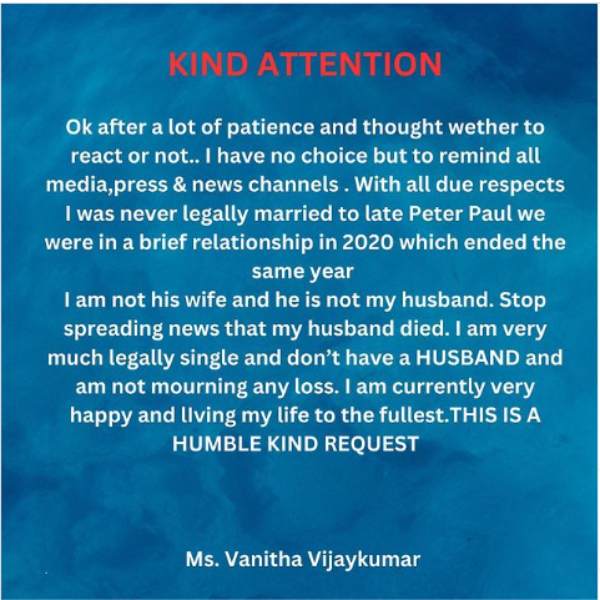 Actress Vanitha has released a statement that Peter Paul is not my husband