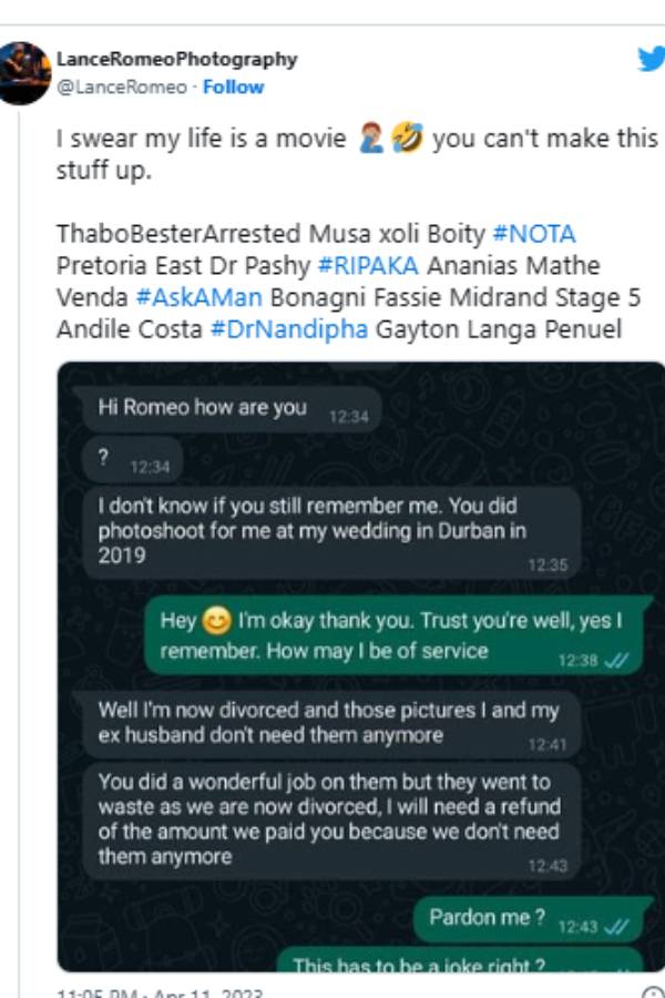 I am divorced, Refund my money- woman asked the wedding photographer Bizarre incident in Durban 