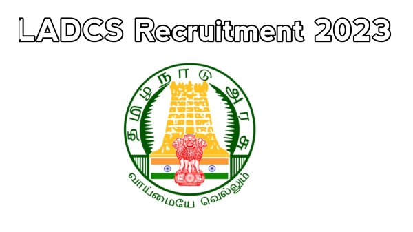 LADCS recruitment 2023 for office Assistant and Data Entry operator for Coimbatore and other Kongu districts