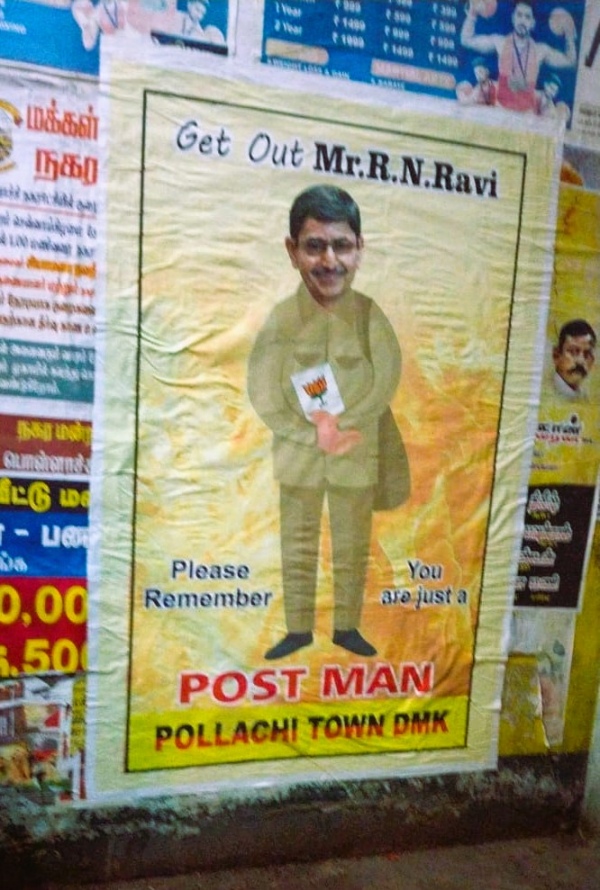 Governor going to Palani via Pollachi! DMK with posters like Get Out Postman! 