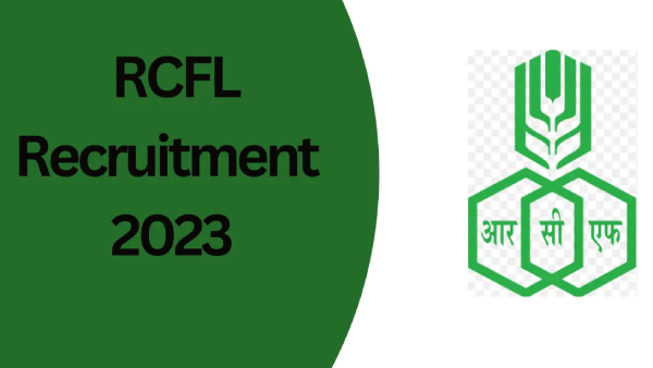 RCFL recruitment 2023 for 124 Management Trainees jobs 