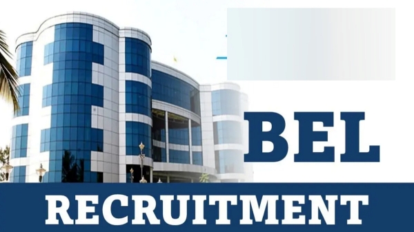  BEL recruitment 2023 for various post including Engineering Assistant in Chennai Unit