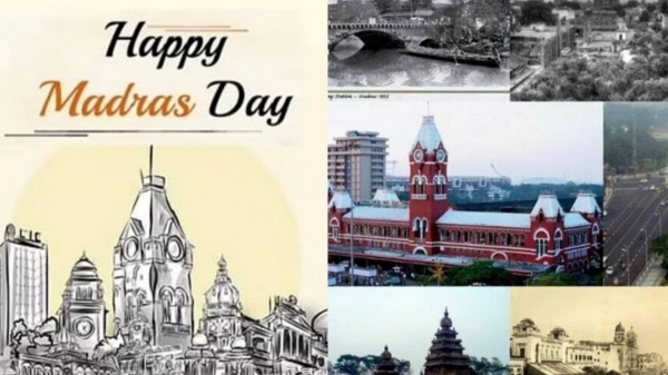 Chennai Day 384 : Happy Birth Day Chennai Today Madras Day celebration 