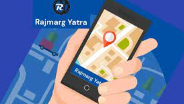  Do you know what is Rajmarg Yatra App and Central Government says about safety Travel on the Highway 