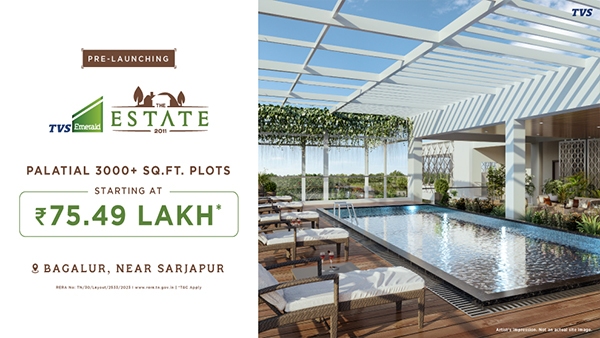 TVS Emerald The Estate: Your Private Resort in the midst of Mango Orchards at 21.99 lakhs! TVS Emerald The Estate: Your Private Resort in the midst of Mango Orchards at 21.99 lakhs!