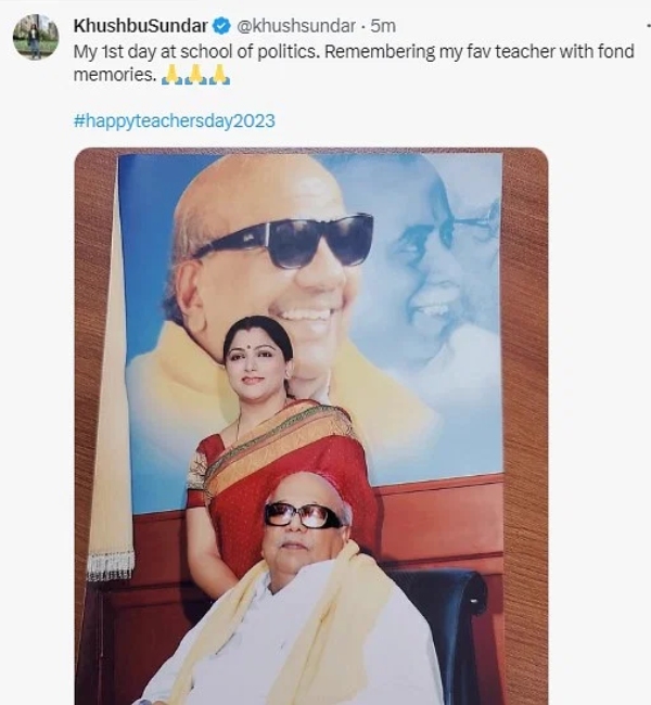 Kalaignar karunanidhi Photo and BJP Khushbu tweeted about Sep 5 Teacher day Wish