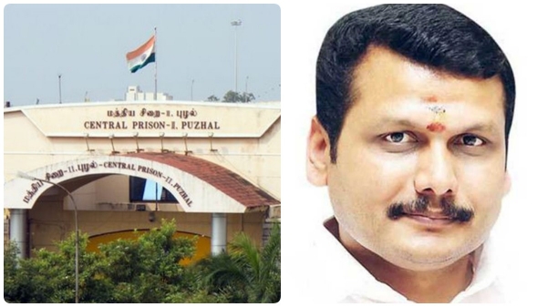 Senthil Balaji in Puzhal Jail Will the remand be extended again 