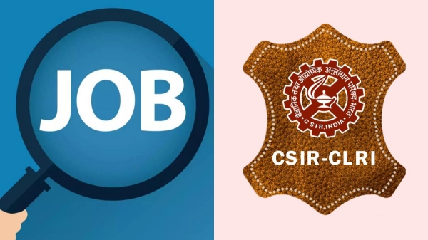  Chennai Central Leather Research Institute recruitment 2023 for Stenographer