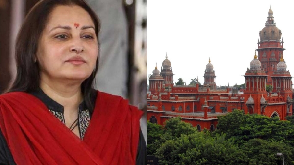 Madras High Court refuses to quash the 6-month jail sentence imposed on actress Jaya Prada 